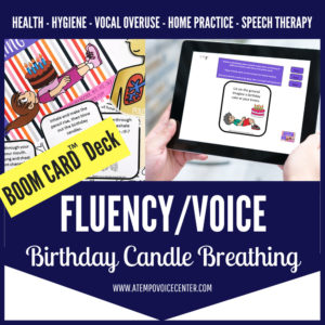 BOOM CARDS™ Voice Fluency Birthday Candle Breathing