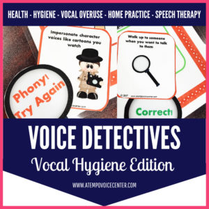 Voice Therapy Detectives: Vocal Hygiene Edition