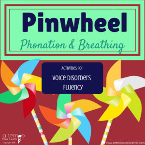 Pinwheel Phonation