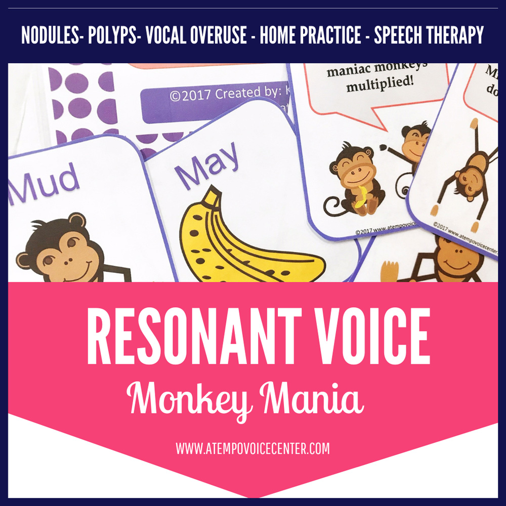 Resonant Voice Monkey Mania