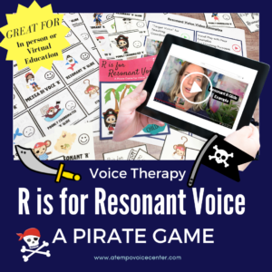 R is for Resonant Voice: A Pirate Game for Voice and Speech Therapy