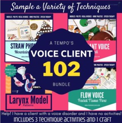 Voice Client 102 Bundle for Speech Therapy